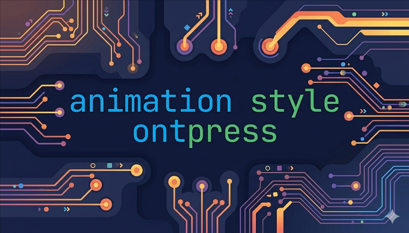 animation style ontpress