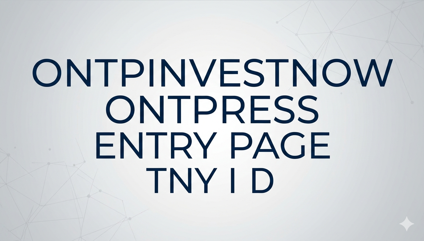 ontpinvestnow ontpress entry page